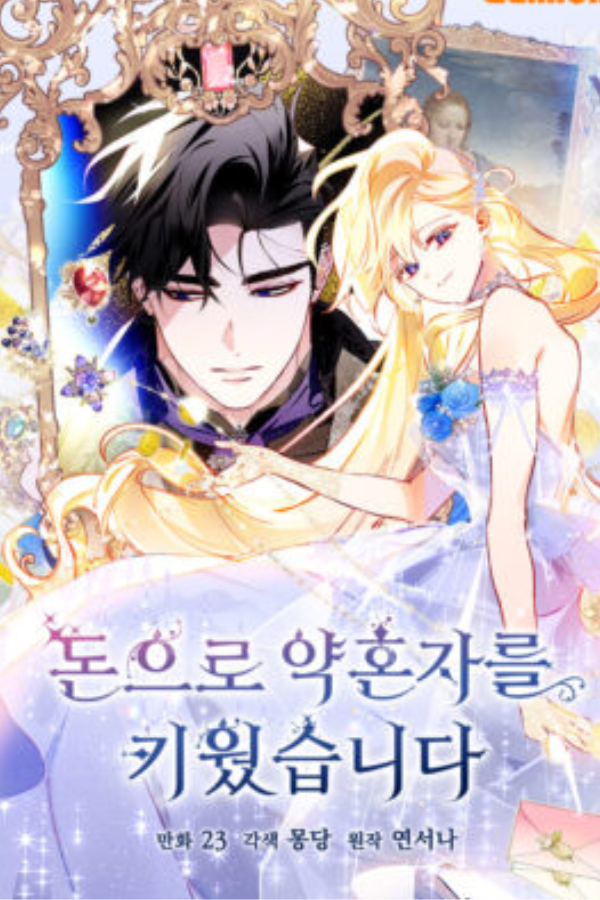 I Raised My Fiancé with Money